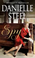 Spy: A Novel - Danielle Steel [EN] (2020, brožovaná)