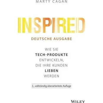 Inspired - deutsche Ausgabe - Cagan, Marty
