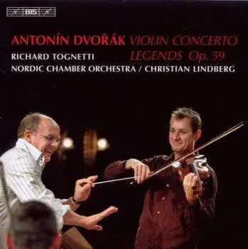 Zahraniční hudba CD Antonín Dvořák: Violin Concerto · Legends Op. 59 2010