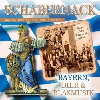 Zahraniční hudba CD Schabernack: Bayern, Bier Und Blasmusik 2016