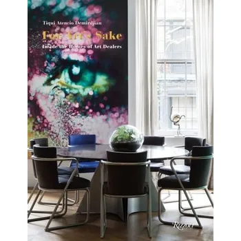 Umění For Art's Sake - Demirdjian, Tiqui Atencio; Jaussaud, Jean-Fran?ois