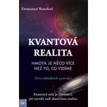 Kvantová realita: Hmota je něco více…