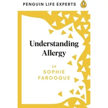 Učebnice Understanding Allergy - Farooque 	Sophie