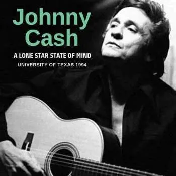 Zahraniční hudba CD Johnny Cash: A Lone Star State Of Mind 2018