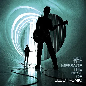 Zahraniční hudba Electronic : Get The Message / Best of CD