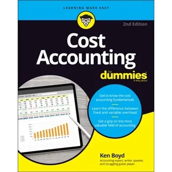 Cost Accounting For Dummies - Boyd, Kenneth W.
