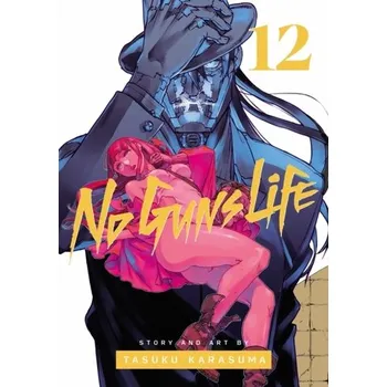 No Guns Life, Vol. 12 - Karasuma, Tasuku