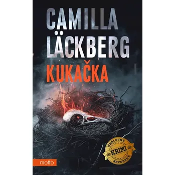 Kukačka - Camilla Läckberg (2023) [E-kniha], kniha