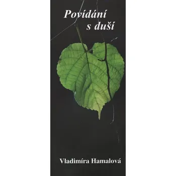 Poezie Povídání s duší - Vladimíra Hamalová (2014, brožovaná)