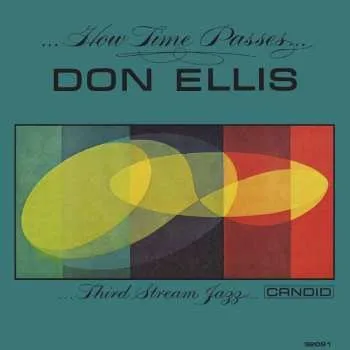 Zahraniční hudba CD Don Ellis: How Time Passes 2023