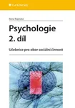 Psychologie 2. díl: Učebnice pro obor…