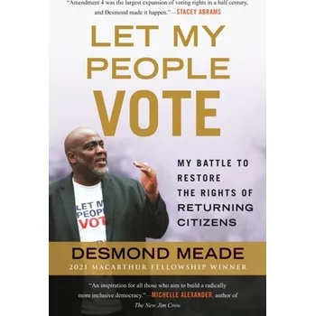 Let My People Vote - Meade, Desmond [EN] (2022, Měkká, Beacon Press)