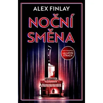 Noční směna - Alex Finlay