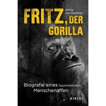 Příroda Fritz, der Gorilla - Sperber, Jenny von