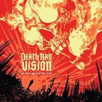 Zahraniční hudba Death Ray Vision - No Mercy From Electric Eyes (LP, 3984160411)