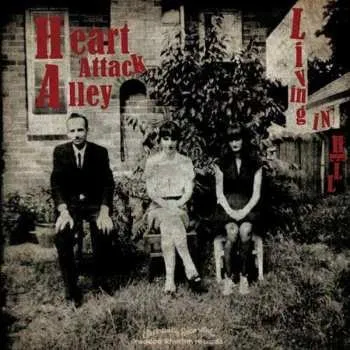 Zahraniční hudba LP/CD Heart Attack Alley: Living In Hell LTD | CLR 2012 LP + CD Red Vinyl Limited Edition
