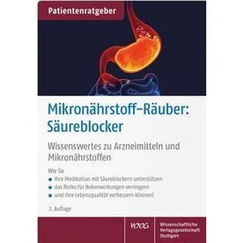 Mikronährstoff-Räuber: Säureblocker - Gröber, Uwe [DE] (2022, Brožura, Wissenschaftliche)