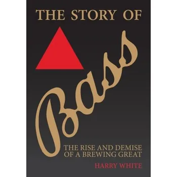 Cestování The Story of Bass - White, Harry