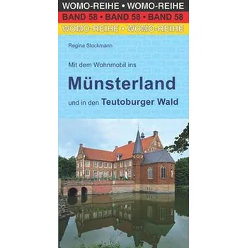 Cestování Mit dem Wohnmobil ins Münsterland - Stockmann, Regina