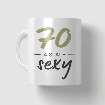 Hrnek 70 a stále sexy