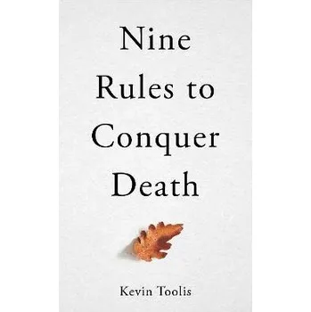Cizojazyčná kniha Nine Rules to Conquer Death - Toolis, Kevin