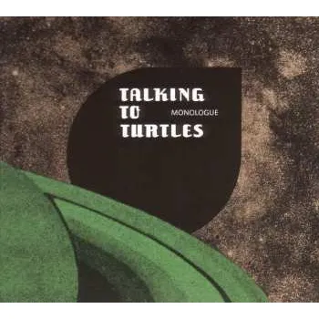 Zahraniční hudba LP Talking To Turtles: Monologue 2014