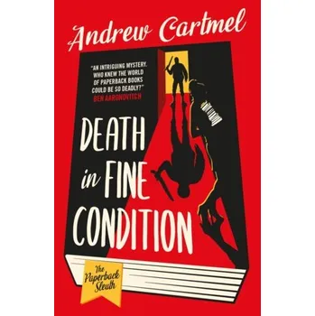 Paperback Sleuth - Death in Fine Condition - Cartmel, Andrew