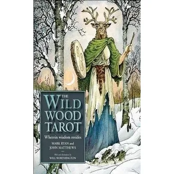 Cizojazyčná kniha Wildwood Tarot - Matthews, John a Ryan, Mark