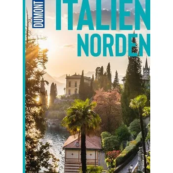 Cestování DuMont BILDATLAS Italien Norden - Henss, Rita