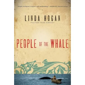 Kniha People of the Whale - Hogan, Linda