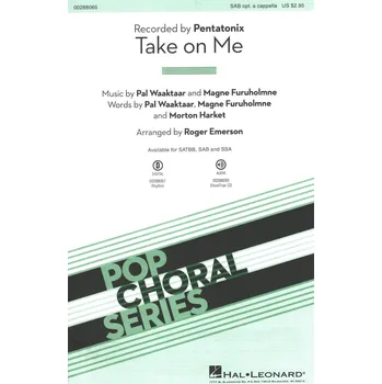 Take on Me (by Pentatonix) / SAB* + klavír (nebo a cappella)