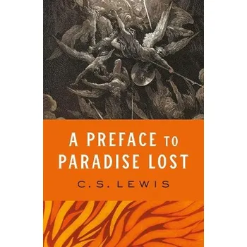 Preface to Paradise Lost - Lewis, C. S.