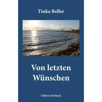 Osobní rozvoj Von letzten Wünschen - Beller, Tinka