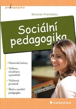 Kniha Sociální pedagogika - Miroslav Procházka (2012) [E-kniha]