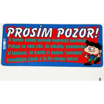 Žertovný předmět Samolepka - Za toto auto číslo: 9