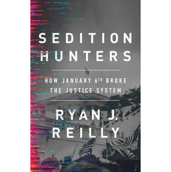 Cizojazyčná kniha Sedition Hunters - Reilly, Ryan J.