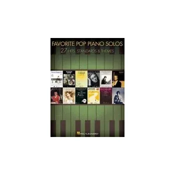 Populárně naučná literatura pro dospělé Favorite Pop Piano Solos - Hal Leonard Publishing Corporation