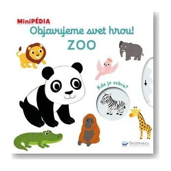 Leporelo Objavujeme svet hrou! Zoo