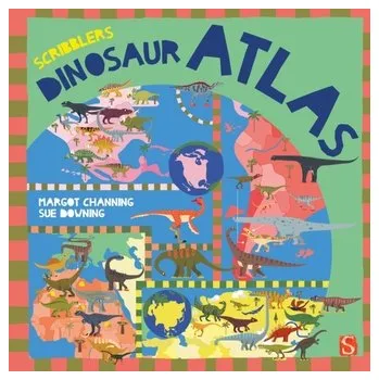 Příroda Scribblers' Dinosaur Atlas - Channing, Margot