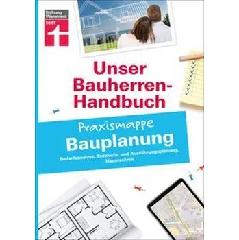 Encyklopedie Bauherren-Praxismappe Bauplanung - Krisch, Rüdiger