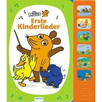 Pohádka Trötsch Die Maus Soundbuch Erste Kinderlieder - Trötsch Verlag