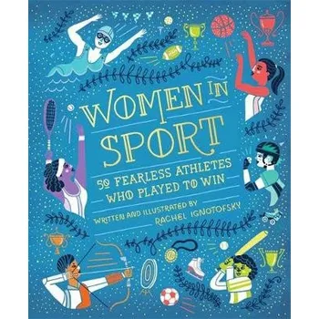 Women in Sport - Ignotofsky, Rachel