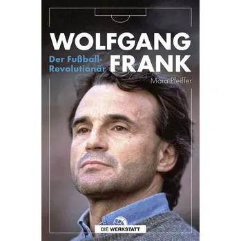 Wolfgang Frank - Pfeiffer, Mara