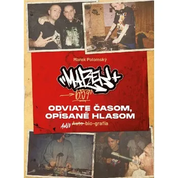 Literární biografie Odviate časom, opísané hlasom - Marek Polomský