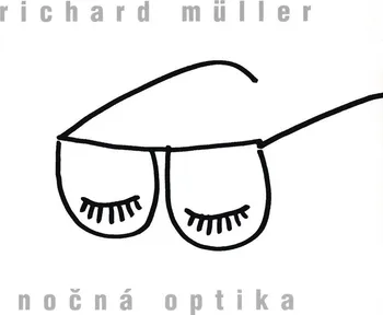 Zahraniční hudba Nočná optika - Richard Müller 