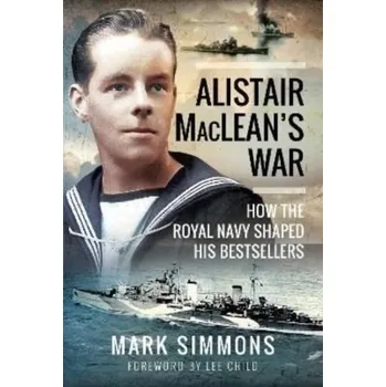 Alistair MacLean's War - Simmons, Mark A.