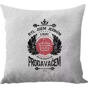 Polštář Polštář bílý 40x40 cm - dlouhý chlup Byl jsem jedním z davu, ale pak jsem se stal prodavačem