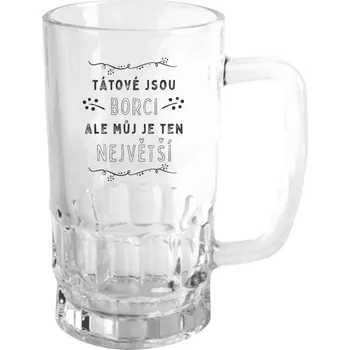 Sklenice Půllitr skleněný Tátové jsou borci, ale můj je ten největší