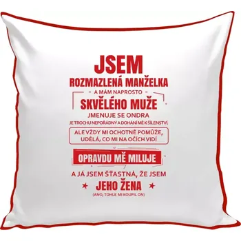 Polštář Polštář barevný 32x32 cm Rozmazlená manželka