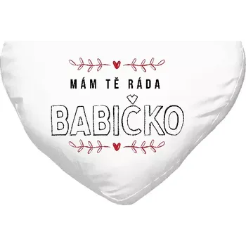 Polštář Polštář srdce 40x35 cm Mám tě ráda babičko